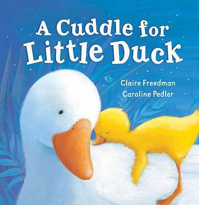 a-cuddle-for-little-duck B0092FUGZ8 Book Cover