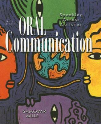 Oral Communication: Speaking Across Cultures 0697299090 Book Cover