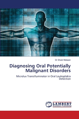 Diagnosing Oral Potentially Malignant Disorders 6207807375 Book Cover