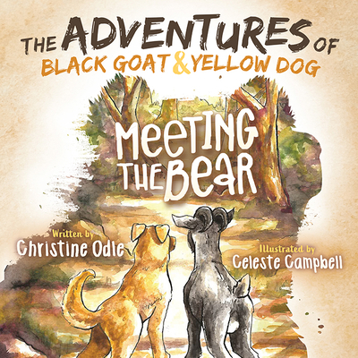 The Adventures of Black Goat and Yellow Dog: Me... 1631953788 Book Cover