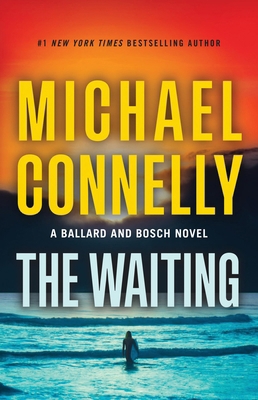 The Waiting: A Ballard and Bosch Novel 031656379X Book Cover