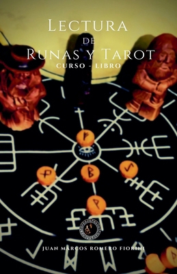 Lectura de Runas y Tarot Curso-Libro [Spanish] B0D3SY5R1X Book Cover