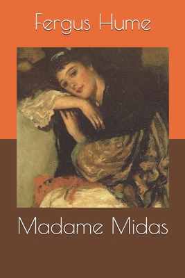 Madame Midas 1694925838 Book Cover