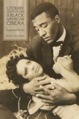 Literary Adaptations in Black American Cinema: ... 158046372X Book Cover