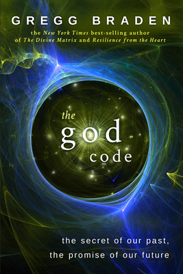 The God Code: The Secret of Our Past, the Promi... B004XE0WFC Book Cover