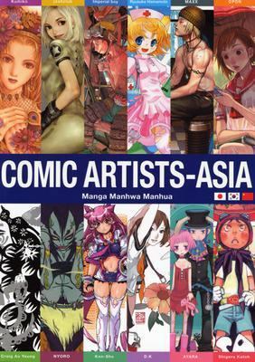 Comic Artists - Asia : Manga Manhwa Manhua 0060589248 Book Cover