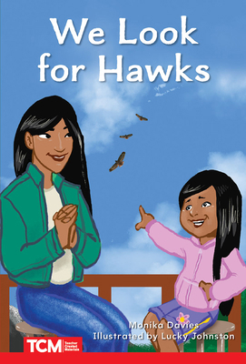 We Look for Hawks: Level 1: Book 24 B0BXQP45BW Book Cover