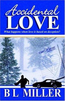 Accidental Love 1933113111 Book Cover