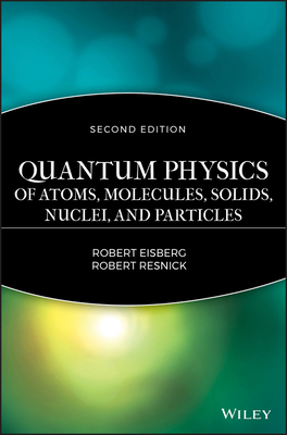 Quantum Physics of Atoms, Molecules, Solids, Nu... 047187373X Book Cover
