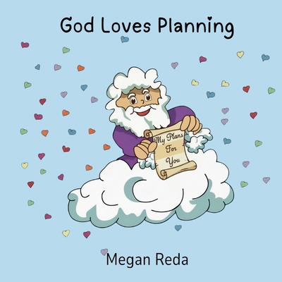 God Loves Planning 0648838676 Book Cover