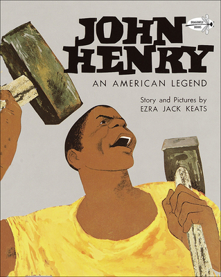 John Henry: An American Legend 0812459466 Book Cover