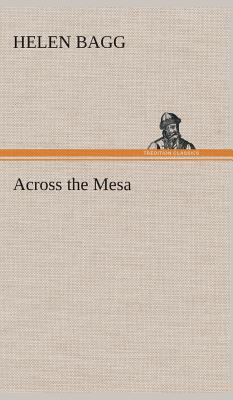 Across the Mesa 3849522199 Book Cover