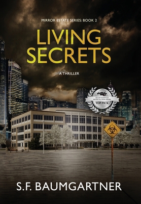 Living Secrets: A Thriller B0CHJMY2ZN Book Cover