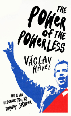 The Power of the Powerless 178487504X Book Cover