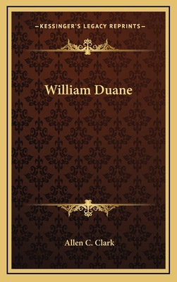 William Duane 1168856485 Book Cover
