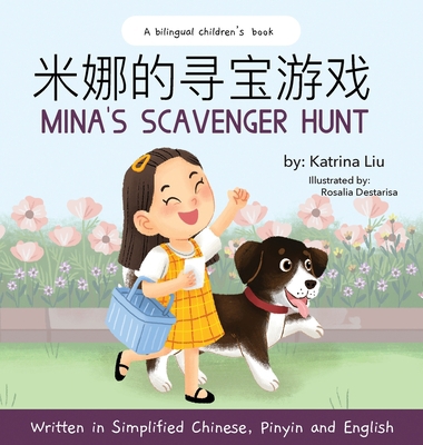 Mina's Scavenger Hunt: A Dual Language Children... 1733967168 Book Cover