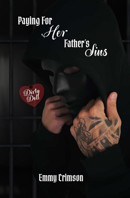 Paying For Her Father's Sins B0H3YDKN2W Book Cover