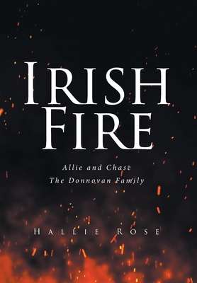 Irish Fire: Allie and Chase B0D79NP73L Book Cover