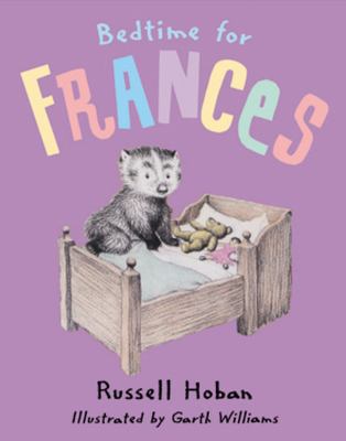 Bedtime for Frances 0099432455 Book Cover