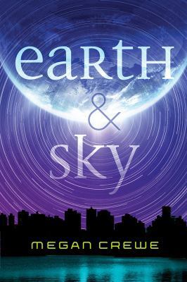 Earth & Sky: The Sky Trilogy Book 1 0670068128 Book Cover