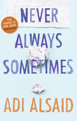 Never Always Sometimes (MIRA Ink) 1848453906 Book Cover