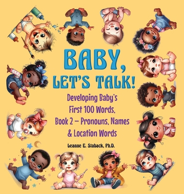 Baby, Let's Talk! Developing Baby's First 100 W... [Large Print] 195848749X Book Cover