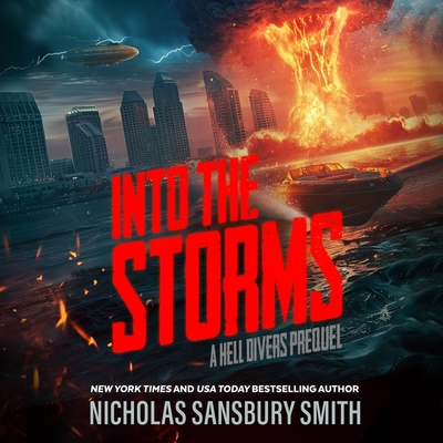 Into the Storms: A Hell Divers Prequel B0F344YFJ4 Book Cover