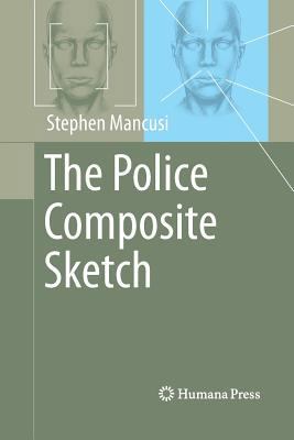 The Police Composite Sketch 1627039007 Book Cover