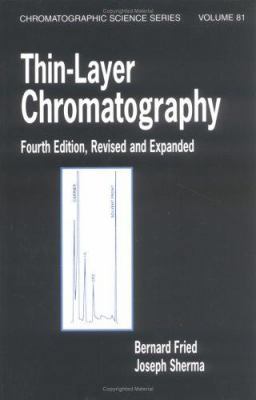 Thin-Layer Chromatography, Revised and Expanded 0824702220 Book Cover