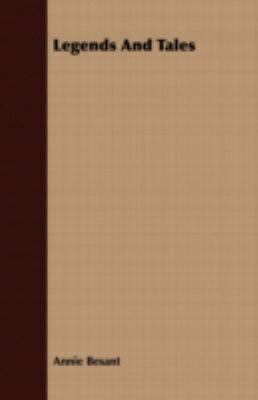 Legends and Tales 144371495X Book Cover