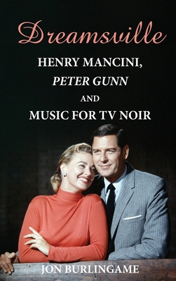 Dreamsville (hardback): Henry Mancini, Peter Gu...            Book Cover