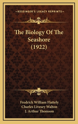 The Biology Of The Seashore (1922) 116729985X Book Cover