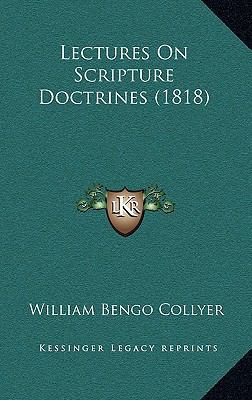 Lectures On Scripture Doctrines (1818) 1169144950 Book Cover