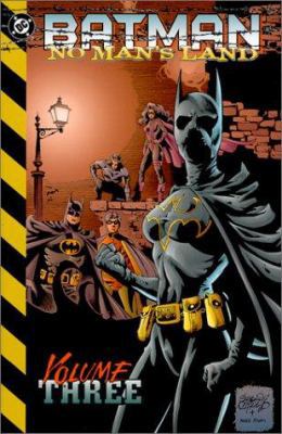Batman: No Man's Land - Volume 3 1563896346 Book Cover