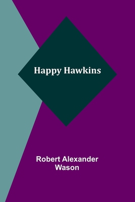 Happy Hawkins 935623003X Book Cover