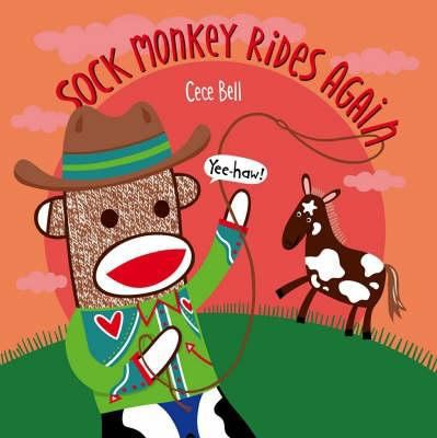 Sock Monkey Rides Again 1406302260 Book Cover