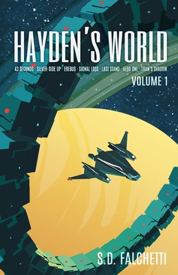 Hayden's World: Volume 1 1980935769 Book Cover