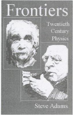 Frontiers: Twentieth Century Physics B075ZXLLSX Book Cover