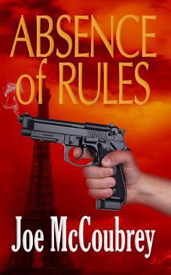 Absence of Rules 0957696515 Book Cover