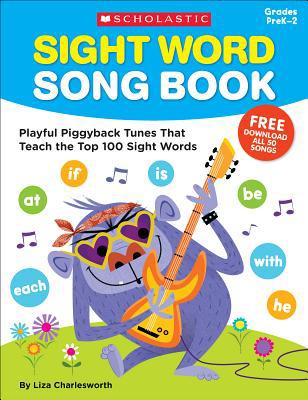 Sight Word Song Book: Playful Piggyback Tunes T... 1338317091 Book Cover