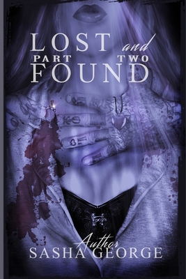 Lost and Found Part Two B08Z4718XK Book Cover