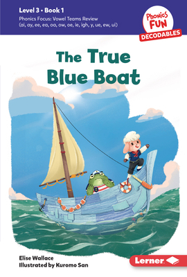 The True Blue Boat: Book 1 B0CPM3LP5V Book Cover