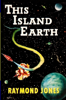 This Island Earth 1647203562 Book Cover