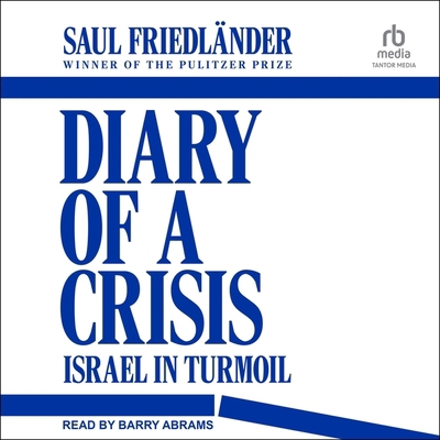 Diary of a Crisis: Israel in Turmoil B0DH9B5B73 Book Cover