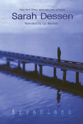 Dreamland, Narrated By Liz Morton, 7 Cds [Compl... 1440720967 Book Cover