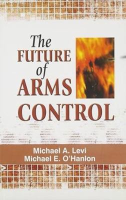 Future of Arms Control 8170492556 Book Cover