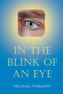 In the Blink of an Eye 164701817X Book Cover