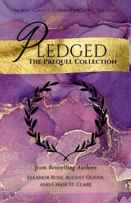 Pledge: The Prequel Collection B0FPX63J72 Book Cover