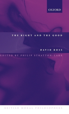 The Right and the Good 0199252645 Book Cover