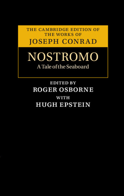 Nostromo: A Tale of the Seaboard 1108835511 Book Cover